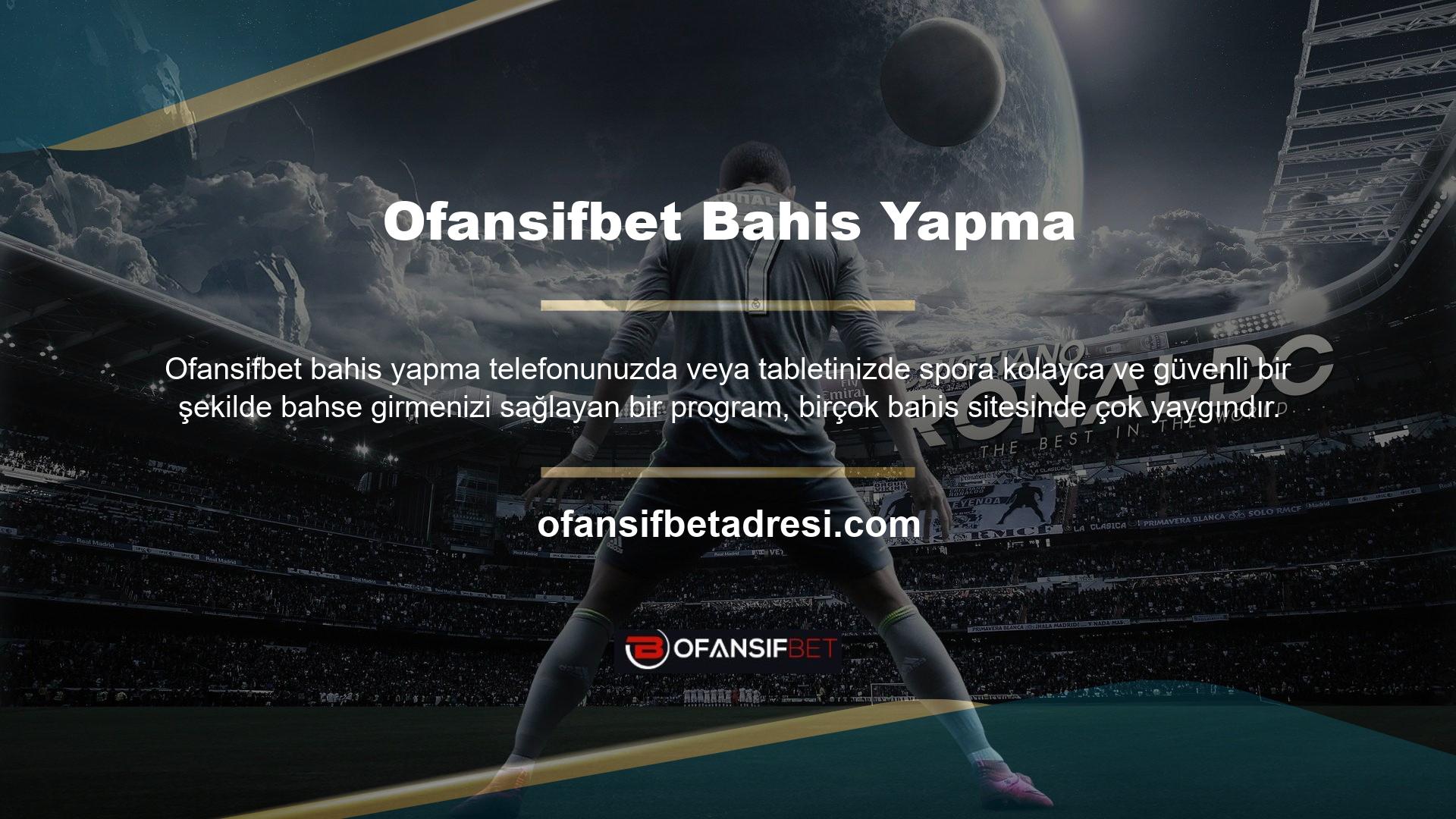 Ofansifbet mobil aboneliği yardımcı olmadı